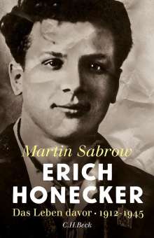 Erich Honecker Biografie als Buch